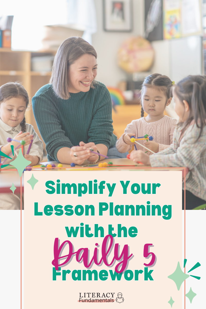 Simplify Your Lesson Planning with the Daily 5 Framework