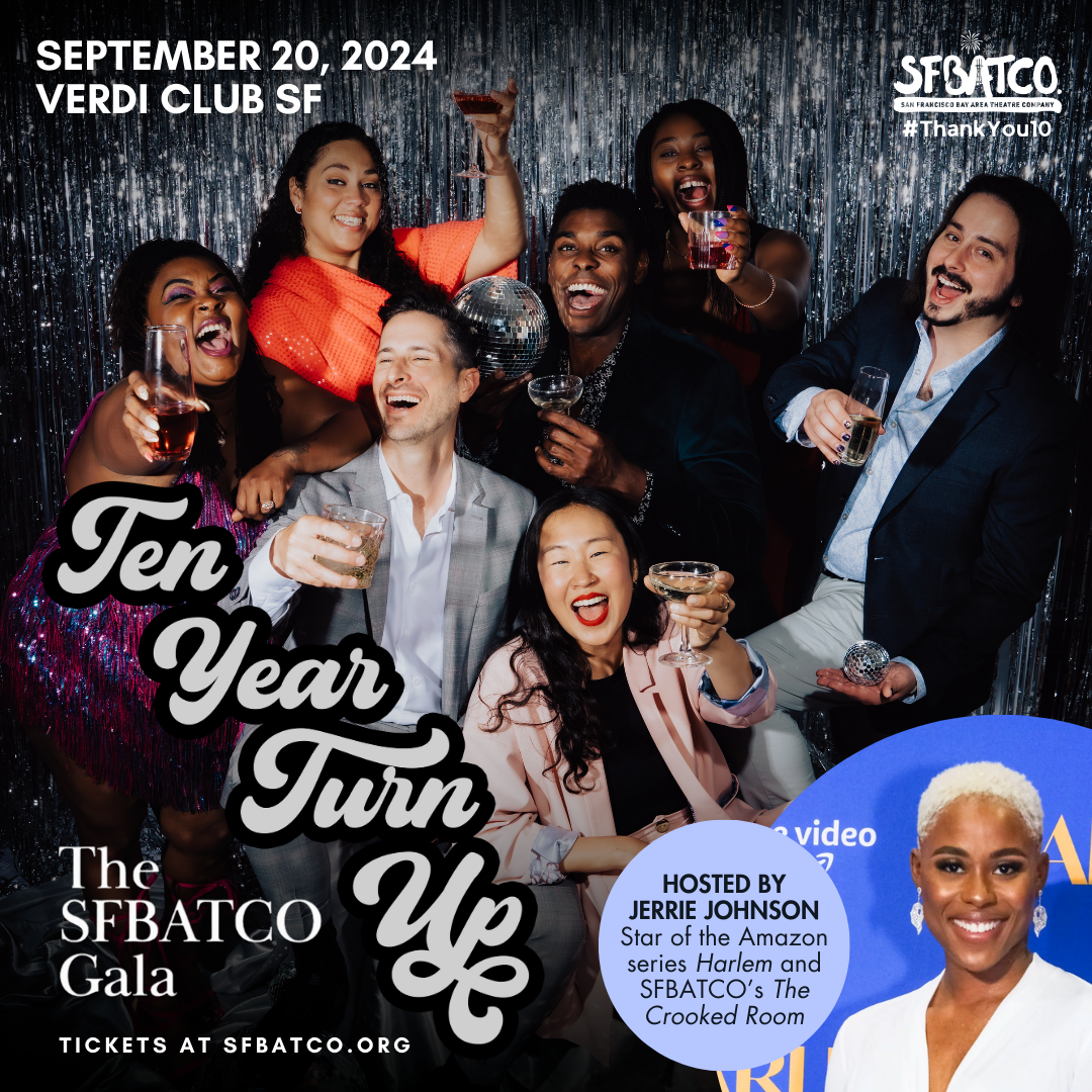 Ten Year Turn Up: The SFBATCO Gala