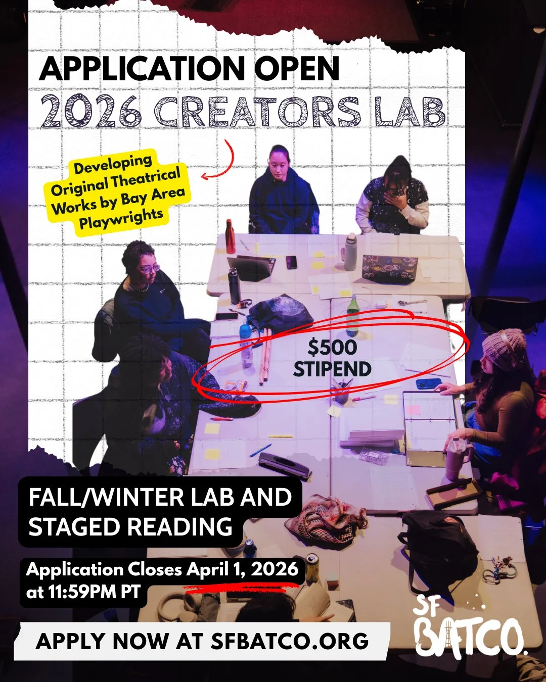 Accepting Creators Lab 2026 Applications ⁠
Program dates: September 8 - December 13, 2026⁠
Pay: $500⁠
APPLICATIONS DUE April 1, 2026⁠
⁠
The Creators Lab is SFBATCO's incubation space for the development of original theatrical works by emerging creati