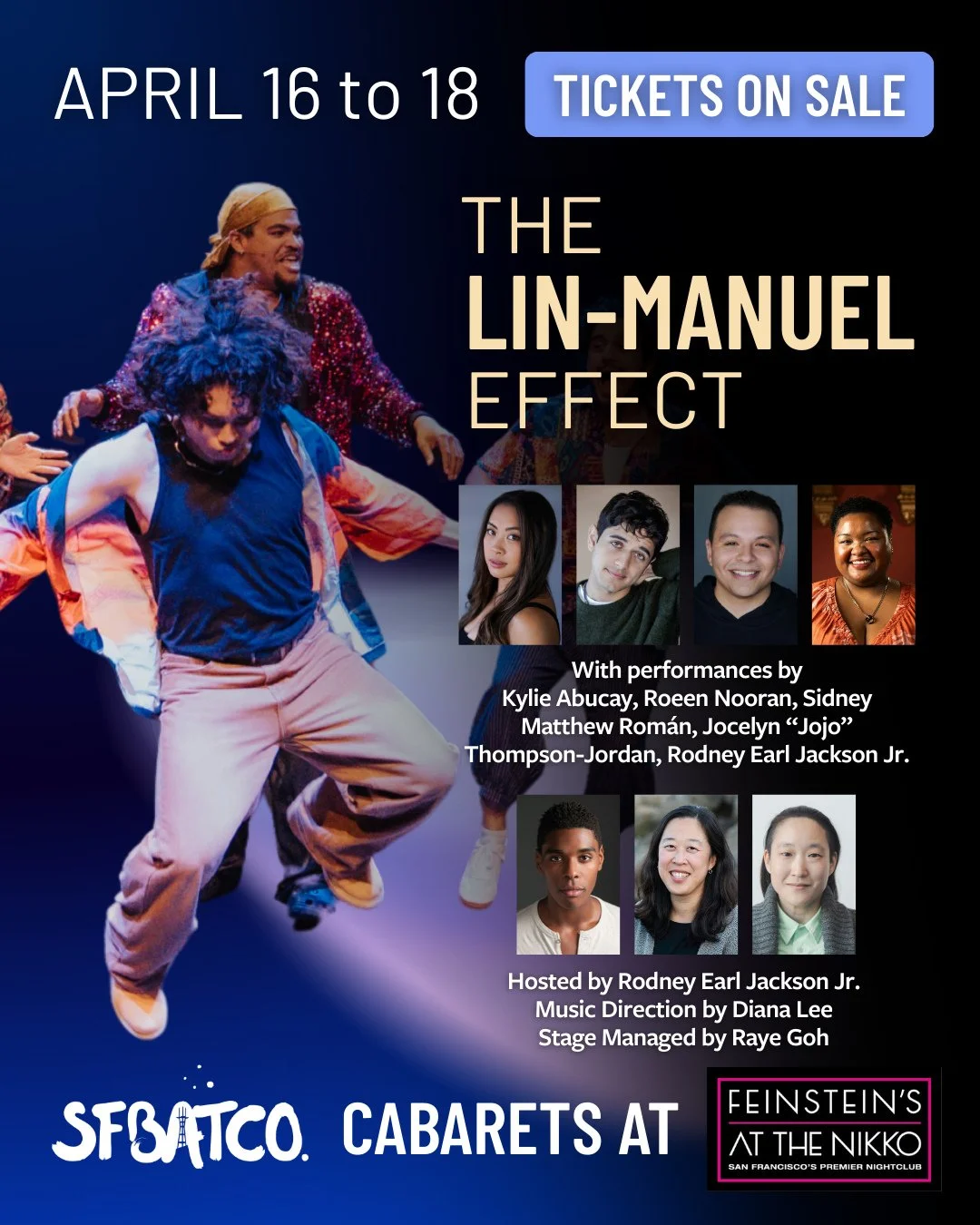Tickets are now on sale for The Lin-Manuel Effect, SFBATCO&rsquo;s April cabaret at Feinstein&rsquo;s at the Nikko, performing three nights only: April 16, 17 &amp; 18.⁠ ⁠ ⁠
⁠
Get on your feet and enjoy the innovative sounds of composer Lin-Manuel Mi