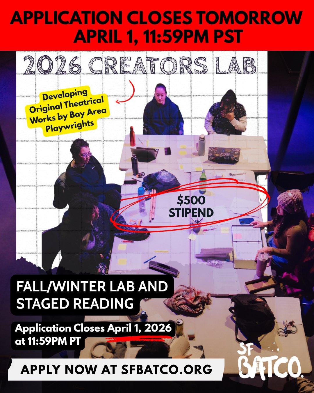 🚨🚨🚨Creators Lab 2026 Applications Closing Tomorrow ⁠

🚨APPLICATIONS DUE April 1, 2026, 11:59 PM⁠
Program dates: September 8 - December 13, 2026⁠
Pay: $500⁠
⁠
The Creators Lab is SFBATCO's incubation space for the development of original theatrica