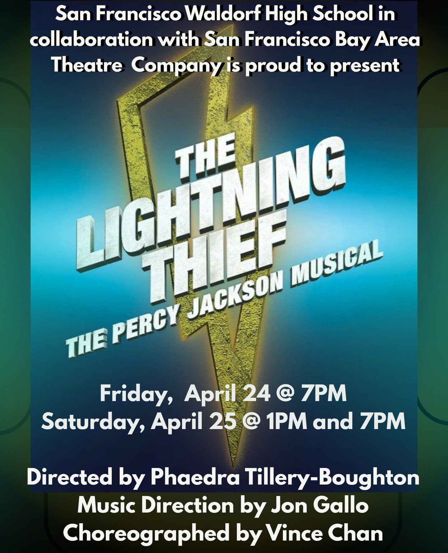 This weekend!!
⚡️ ⛈️Join San Francisco Waldorf High School&rsquo;s talented students for The Lightning Thief: The Percy Jackson Musical, directed by SFBATCO&rsquo;s very own Phaedra Tillery-Boughton @phaedratboughton , music directed by Jon Gallo @jo