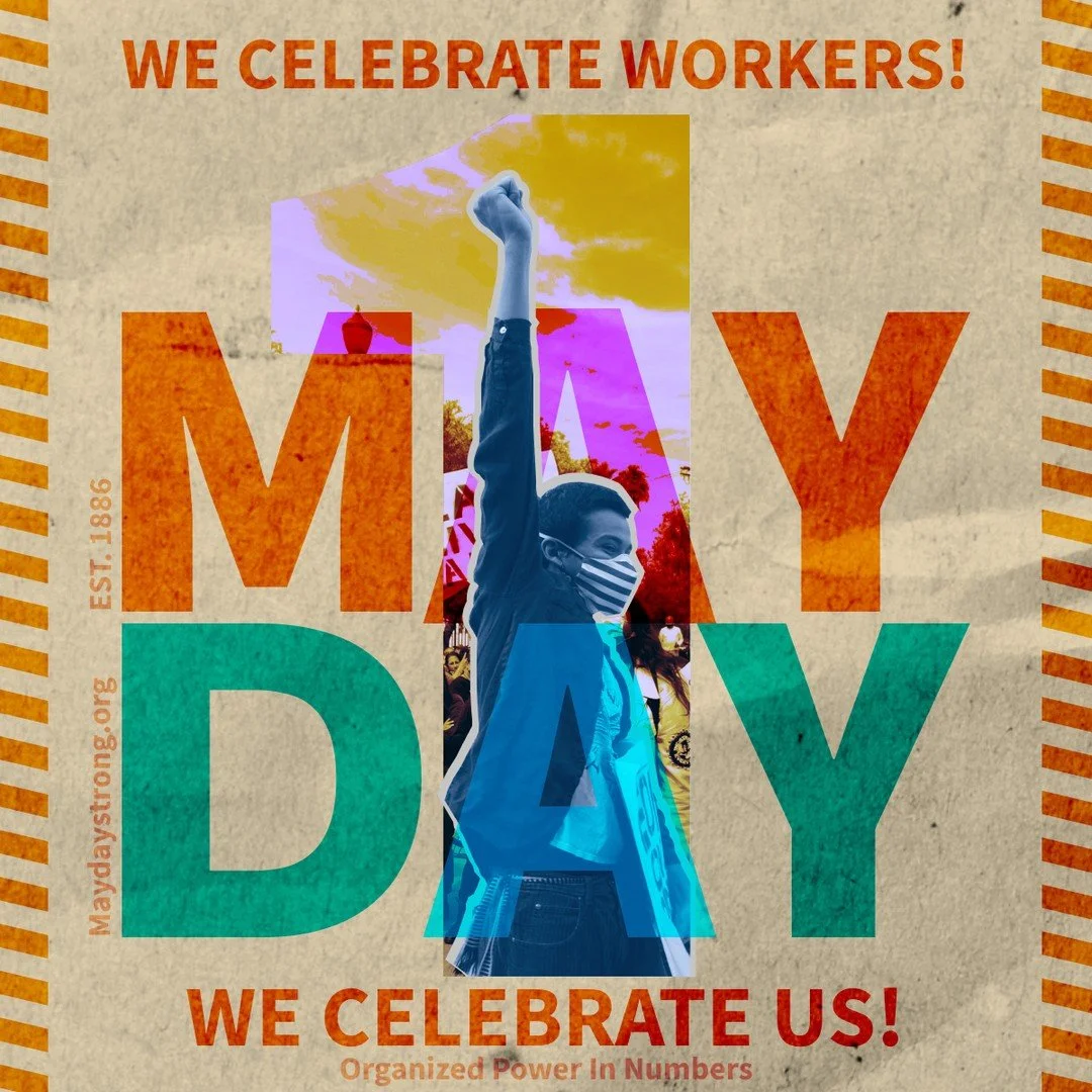 Today our offices are closed to observe May Day! On May 1, 2026, workers, students, and families rally, march, and take action across the country to demand a nation that puts workers over billionaires, with many refusing business as usual through No 