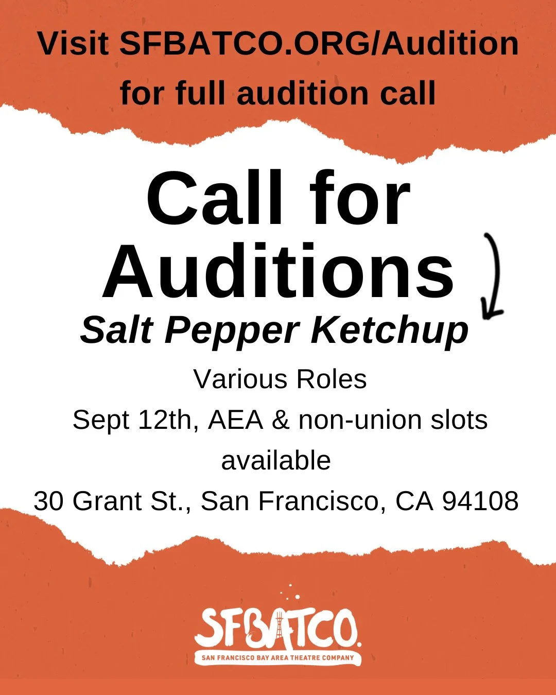 SFBATCO is holding auditions for our upcoming 2027 production of Salt Pepper Ketchup by Josh Wilder. Virtual auditions will not be accepted. ⁠
⁠
Visit SFBATCO.Org/Audition for more information. You can also visit the link in our bio for the full audi