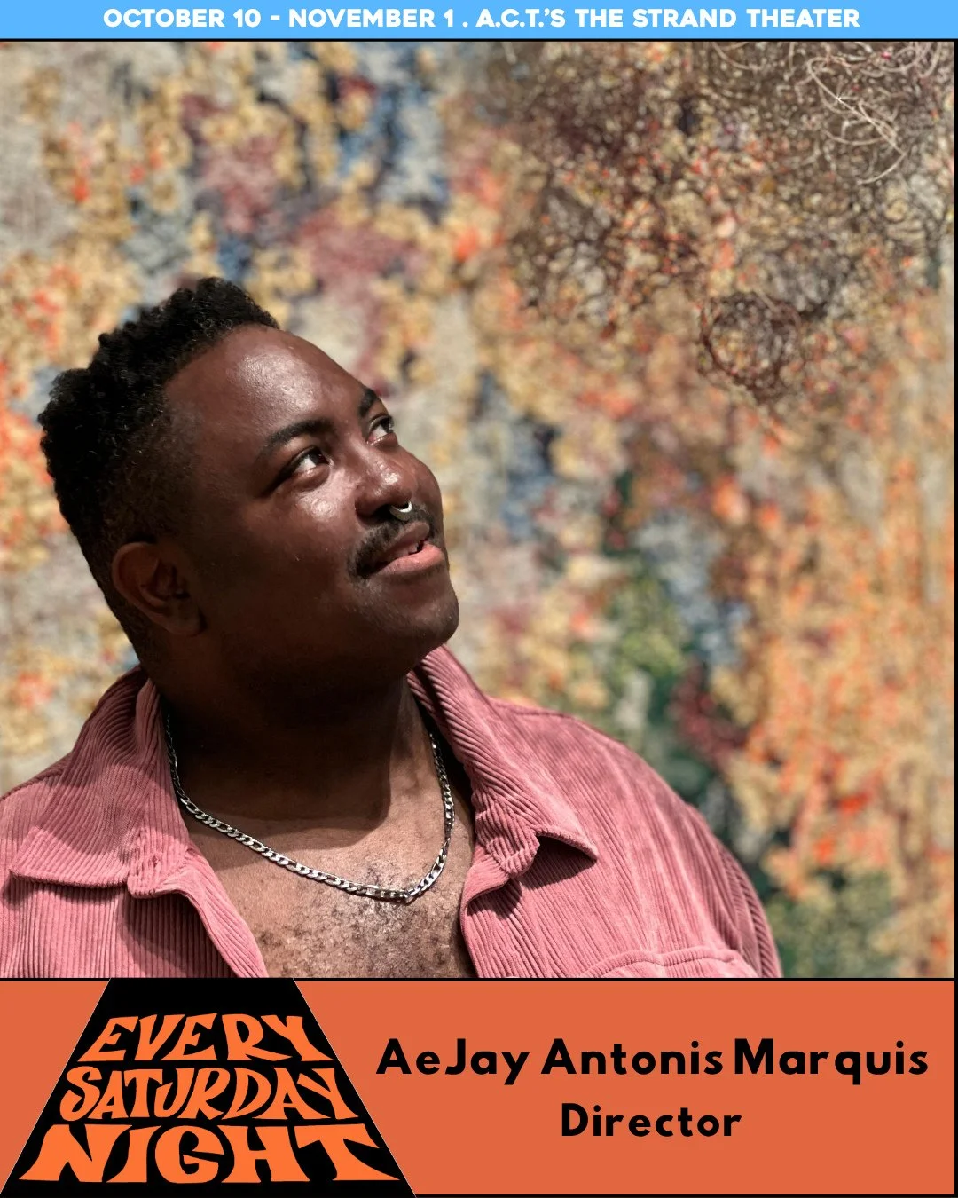 Meet the Creative Team Behind Every Saturday Night!⁠
⁠
AeJay Antonis Marquis (Director and Choreographer)⁠
⁠
AeJay Antonis Marquis is a multi-hyphenate performance artist, scholar, educator, and activist whose work centers the decolonization of the t
