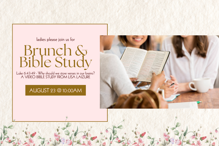 Ladies Ministry Brunch & Bible Study