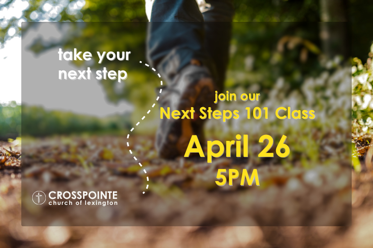 Next Steps 101 Class