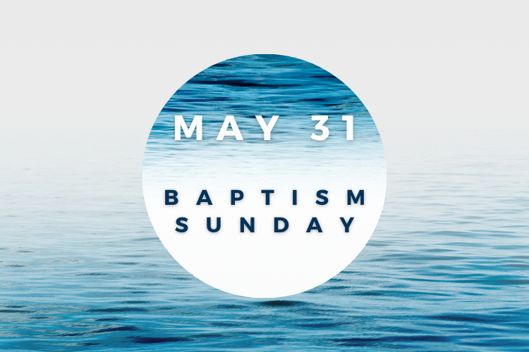 Baptism Sunday