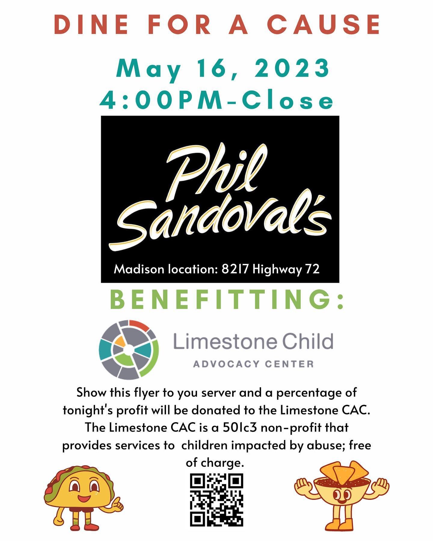 Mark your calendars! 🗓️
Join us May 16th 4:00pm-Close @phil.sandovals (Madison location) and dine for a cause! 
Let your server know you are dining for the @limestone_cac. 
We hope to see you there! 🌮❤️
