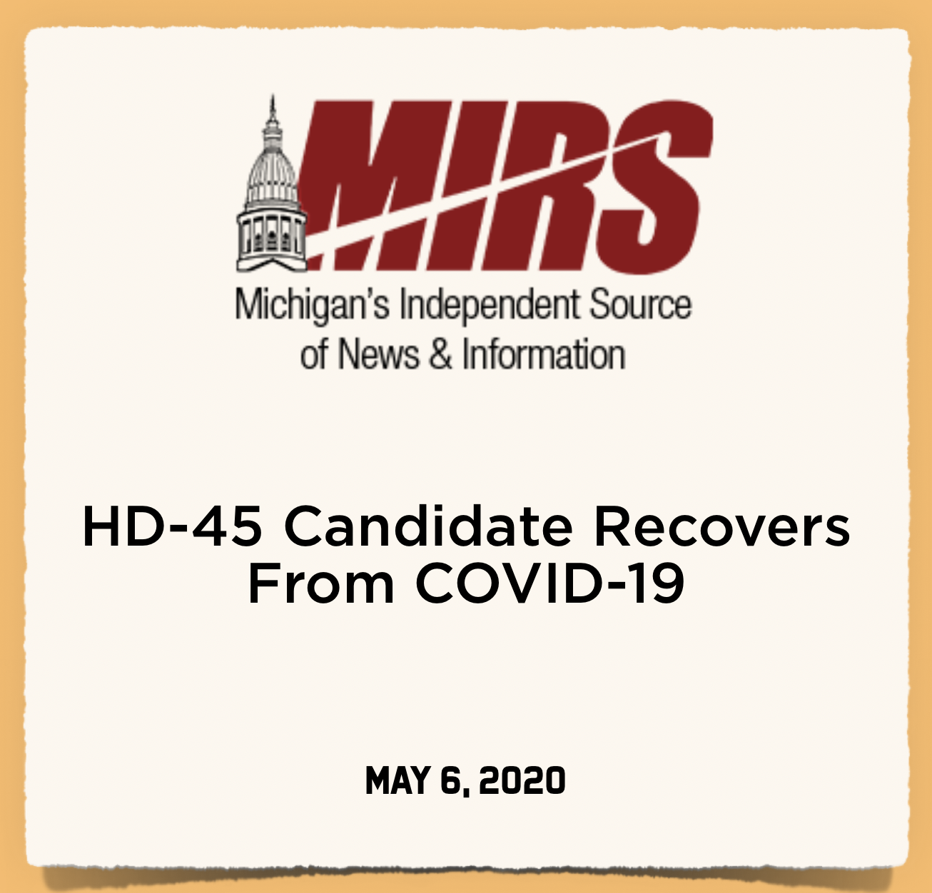 MIRS News: HD-45 Candidate Recovers From COVID-19