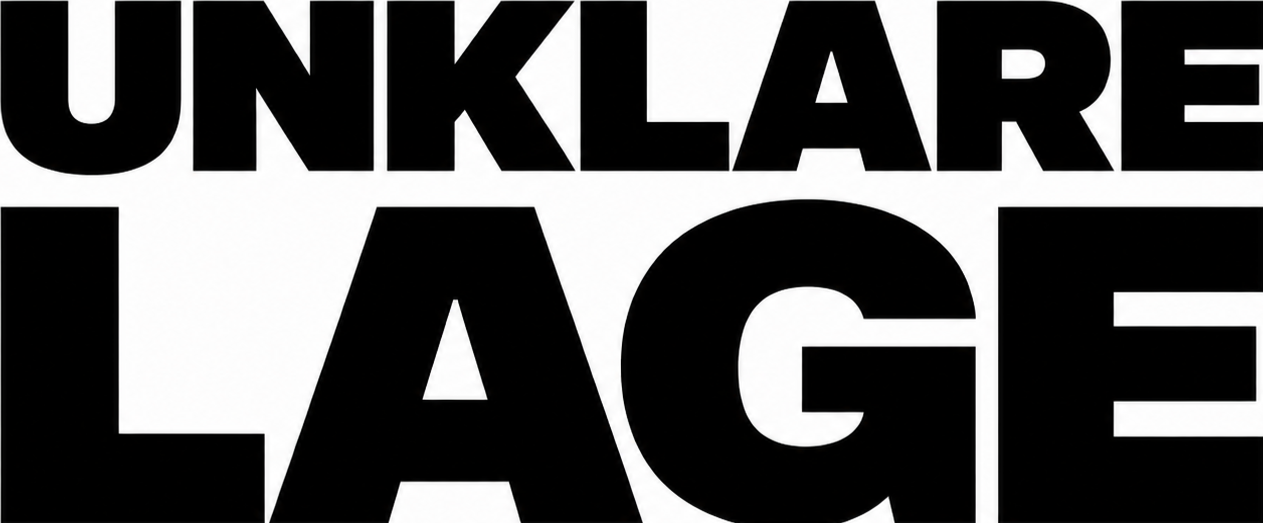Unklare Lage