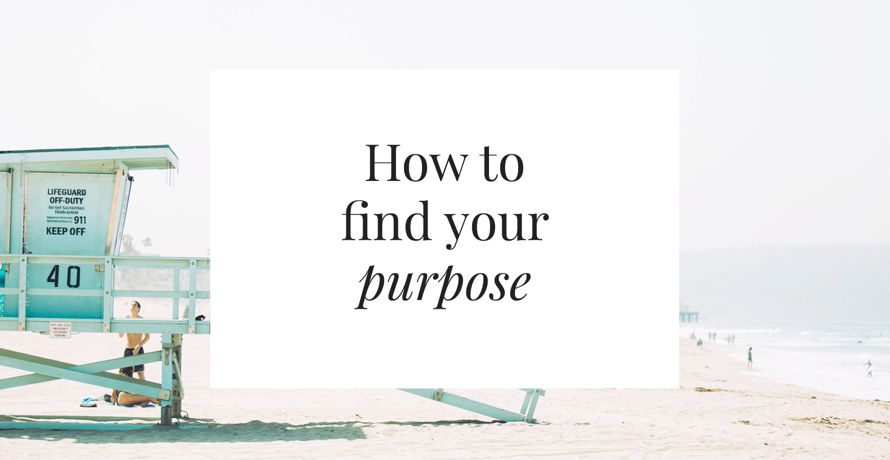 How to Find Your Purpose