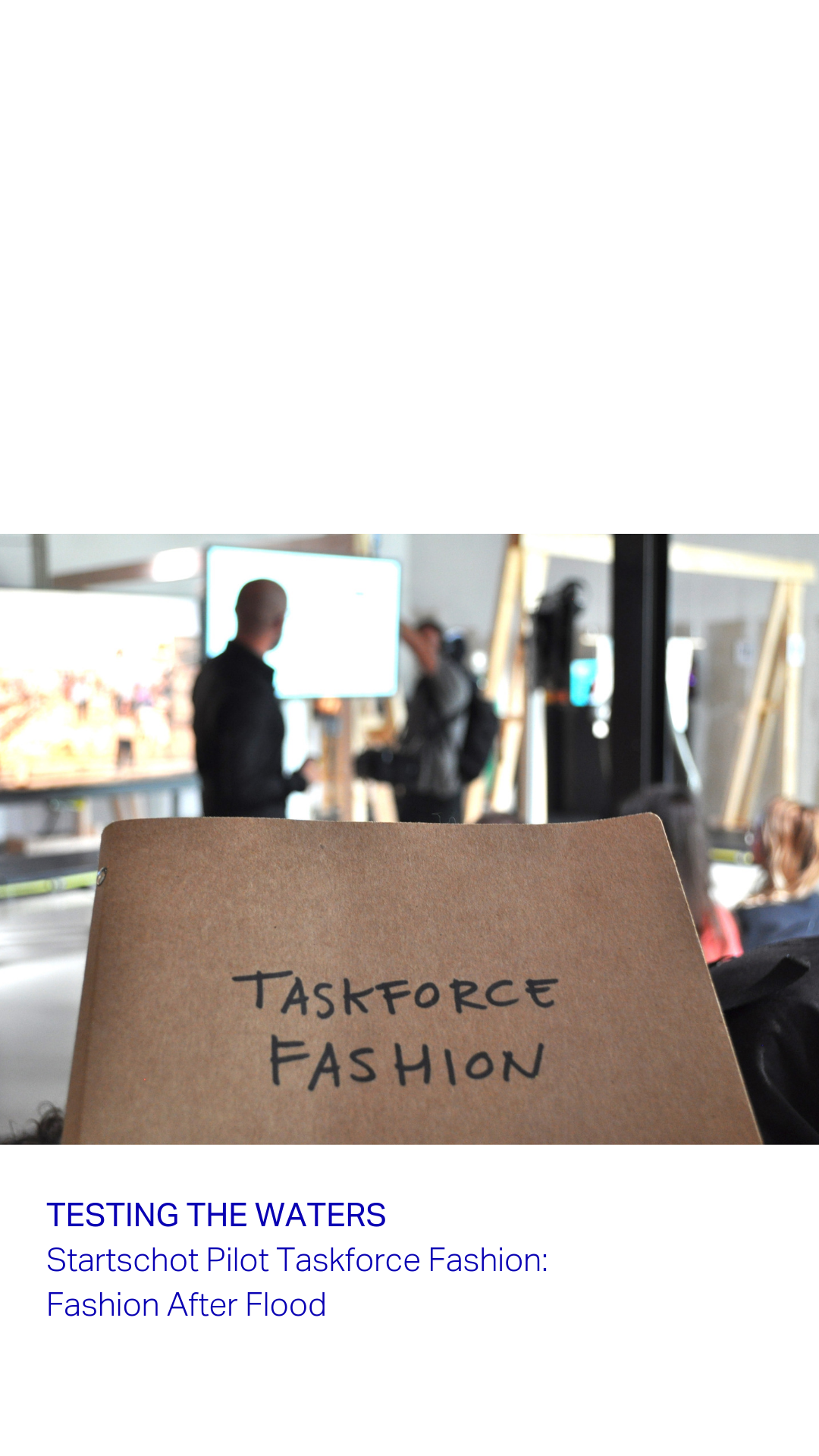 Taskforce-fashion-fashion-after-flood-kennismaking-algemeen5.png.png