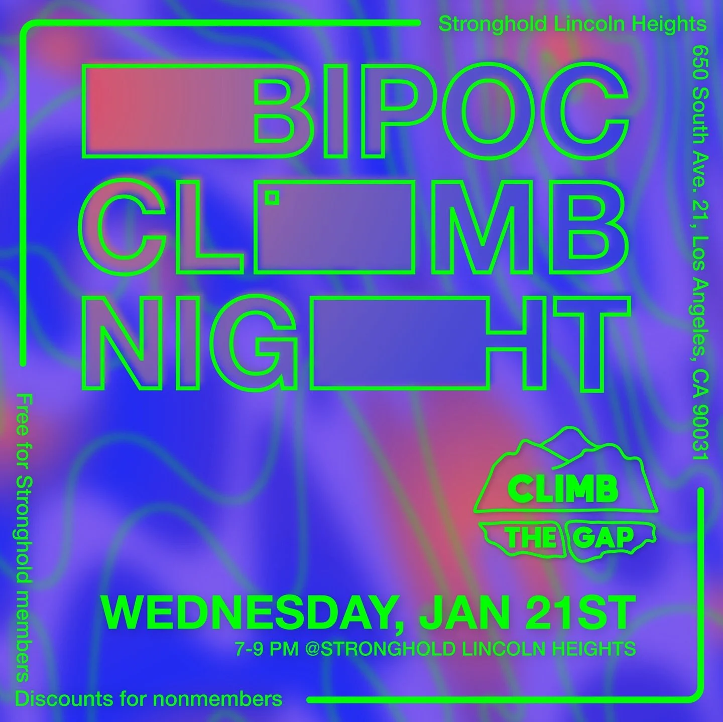 Hello again. We are on a roll this year. Already getting ready for our 2nd BIPOC meetup of the year. We&rsquo;ll be at @strongholdclimb Lincoln Heights on Jan 21st from 7pm-10pm

Bring your fear of heights and a few friends with you. If your new to c