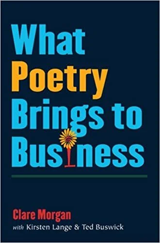Clare Morgan, What Poetry Brings to Business