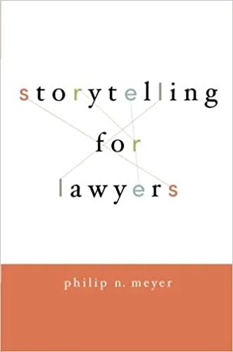 philip-n-meyer-storytelling-for-lawyers.jpg