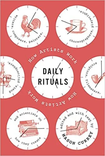 Mason Currey, Daily Rituals: How Artists Work