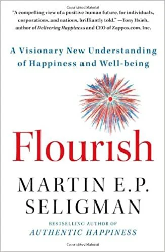 Martin Seligman, Flourish: A Visionary New Understanding of Happiness and Well-being