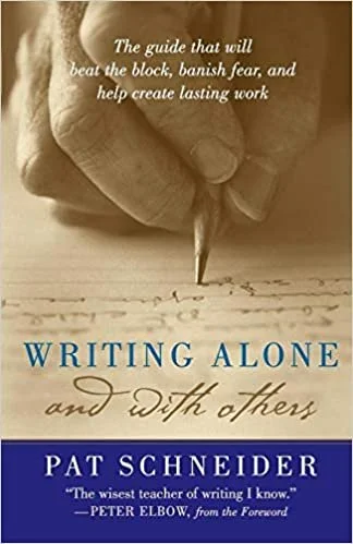 Pat Schneider, Writing Alone and With Others