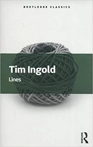 Tim Ingold, Lines