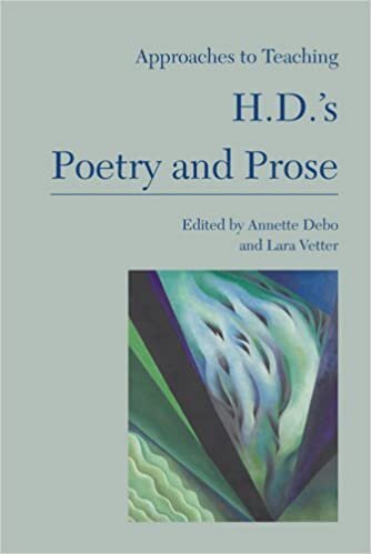 Annette Debo &amp; Lara Vetter, Approaches to Teaching H.D.'s Poetry and Prose