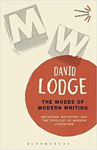 David Lodge, The Modes of Modern Writing
