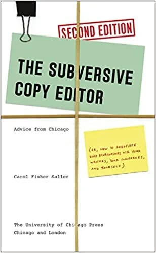 The Subversive Copy Editor: Advice from Chicago