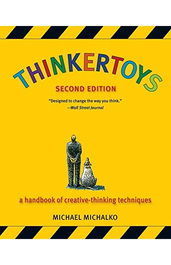 Michael Michalko, Thinkertoys: A Handbook of Creative Thinking Techniques (STORE)