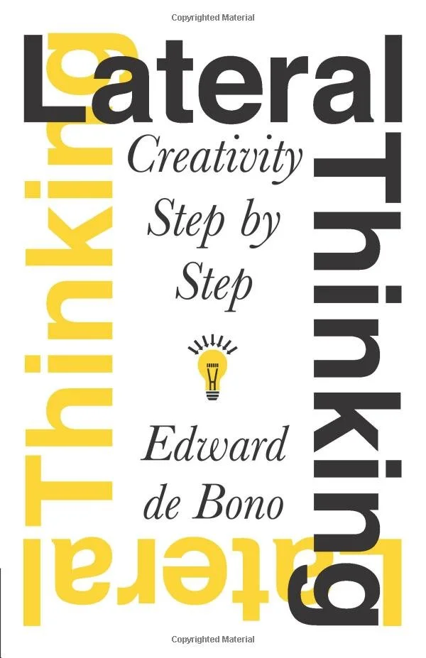 Edward de Bono, Lateral Thinking: Creativity Step by Step (STORE)