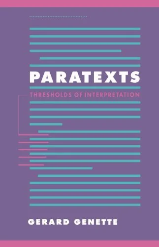 Gerard Genette, Paratexts: Thresholds of Interpretation