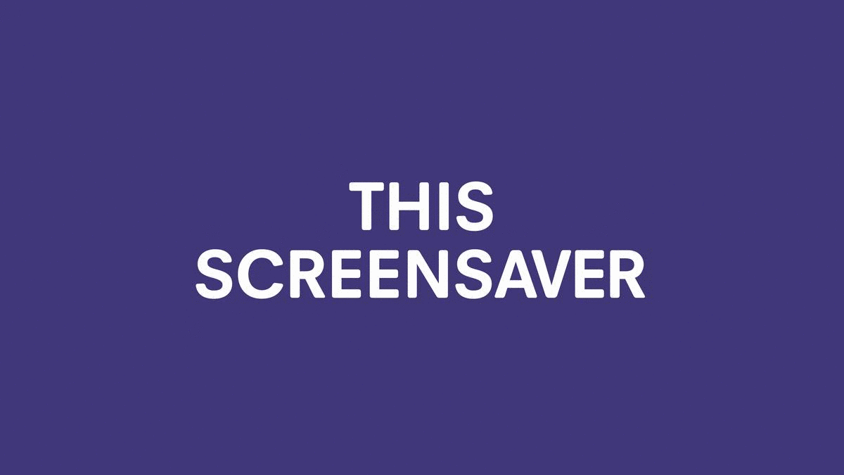 Turning A Screensaver, Into A Lifesaver
