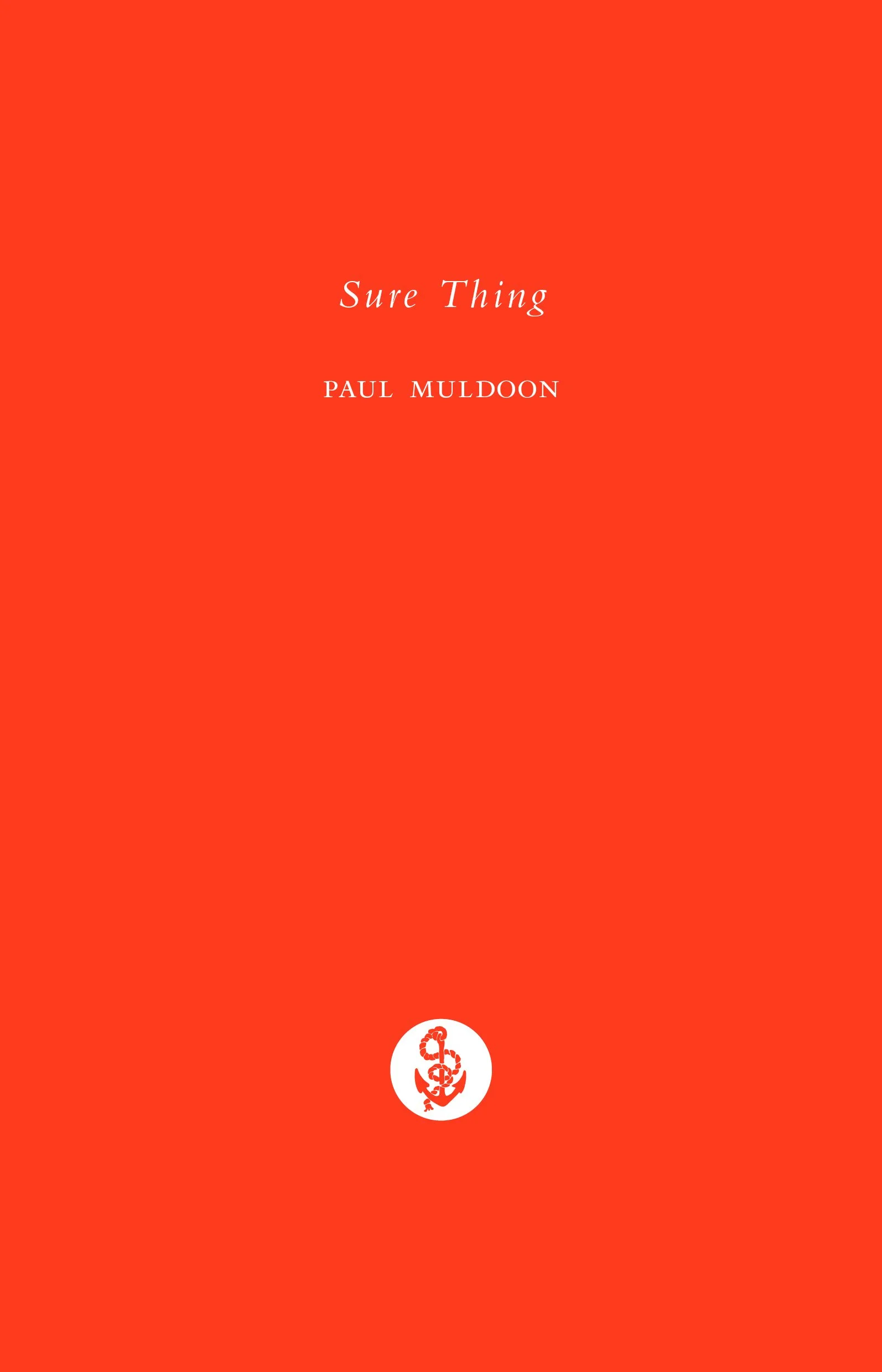 Paul Muldoon - Sure Thing - Front Cover.jpg