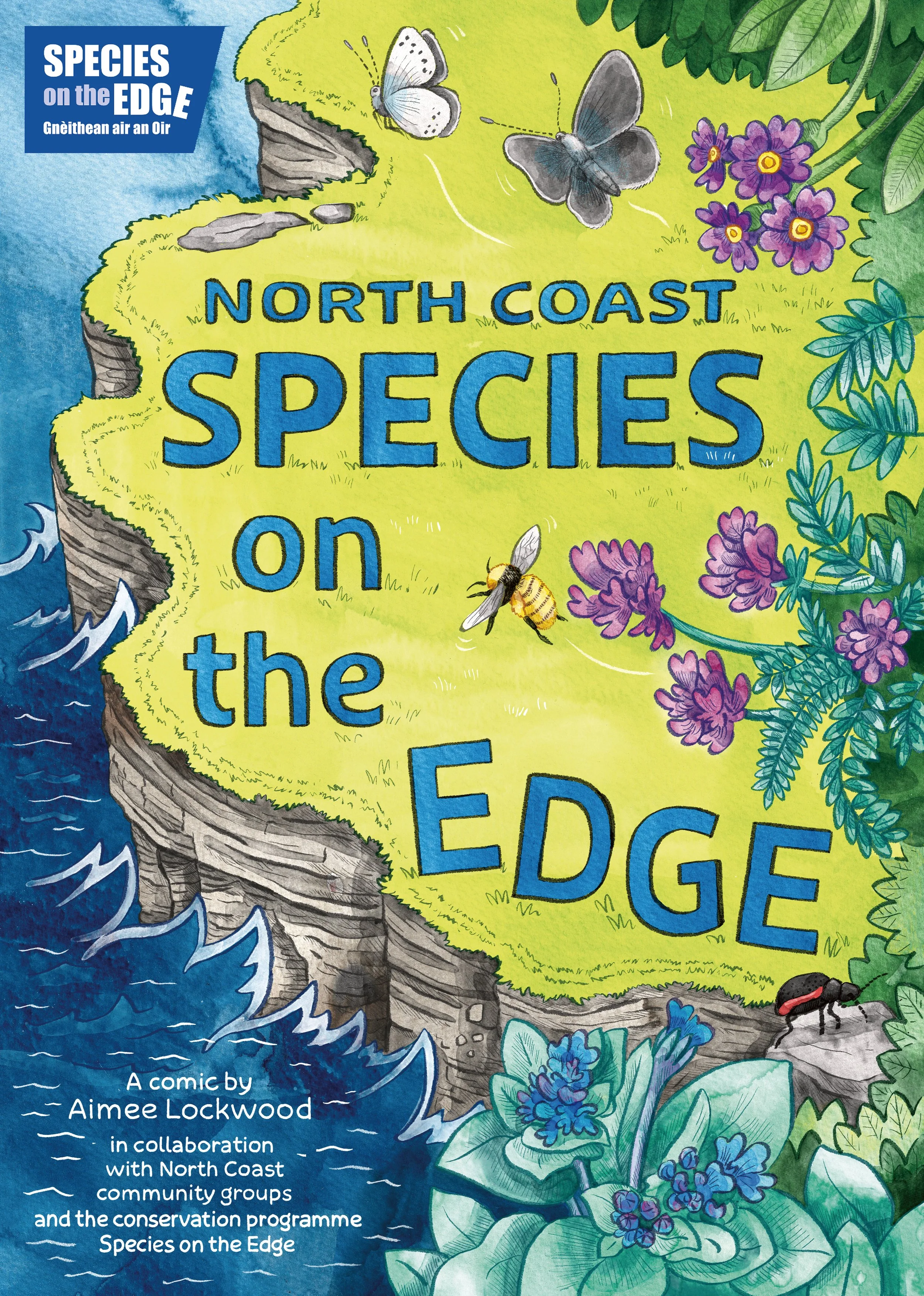  Read the comic here:  https://speciesontheedge.co.uk/species-on-the-edge-conservation-comic/  