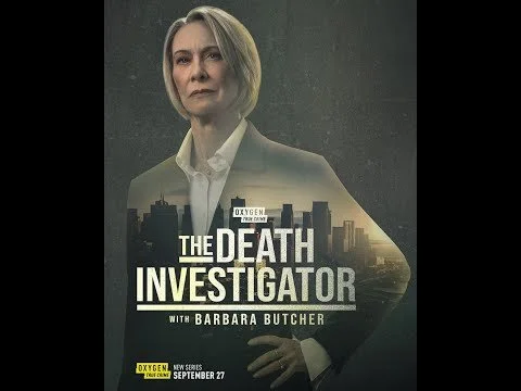 ▶ The Death Investigator with Barbara Butcher | Official Trailer | Oxygen 