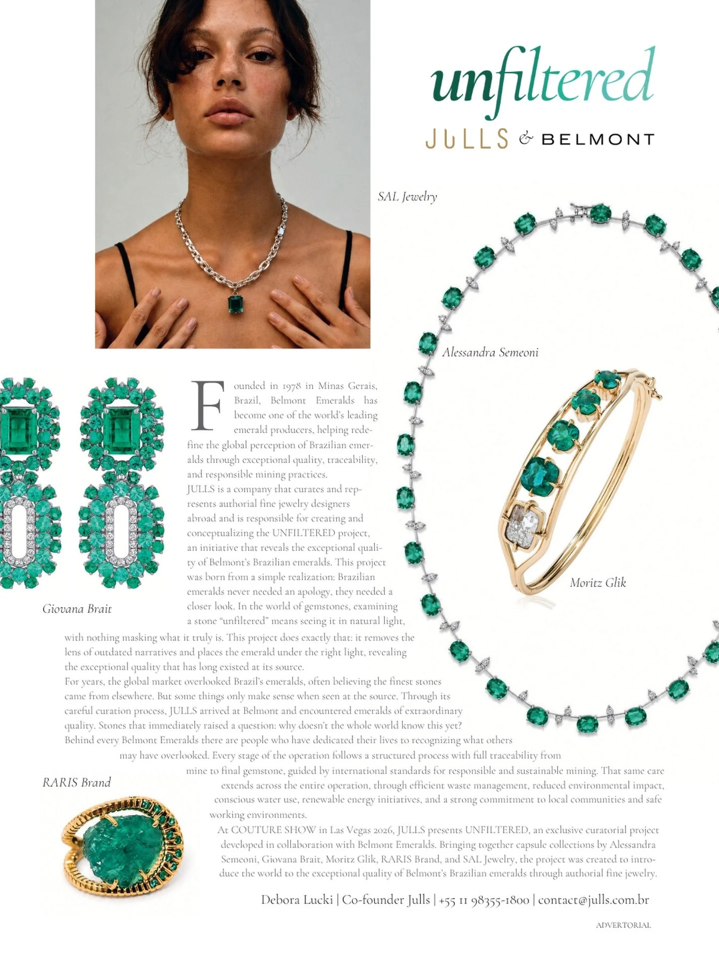 Unfiltered, a curatorial project by JULLS in collab with @belmont_emeralds was featured by @rapaportmagazine &lsquo;s June Issue

Unfiltered Designers #CuratedByJULLS are @alessandrasemeoni , @giovanabraitjewelry , @moritzglik , @saljewelry.studio an