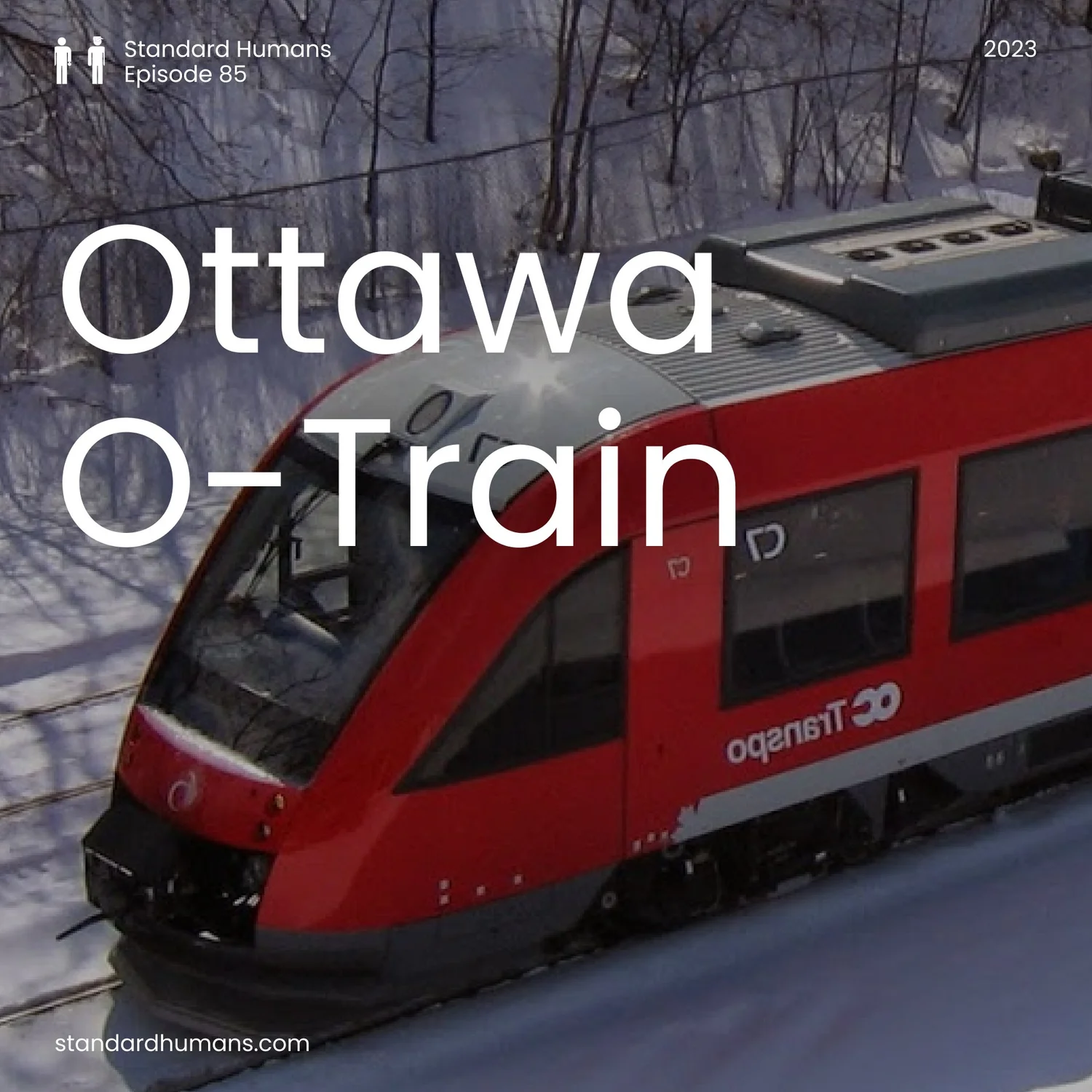 SH85: The O-Train Odyssey: Ottawa's Transit History and the 2001 Pilot (Part 1)