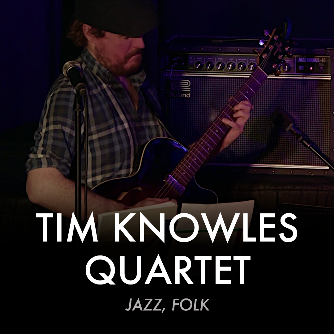 Tim Knowles Quartet
