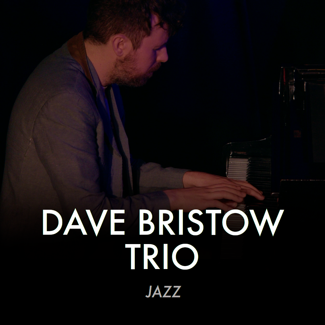 Dave Bristow Trio