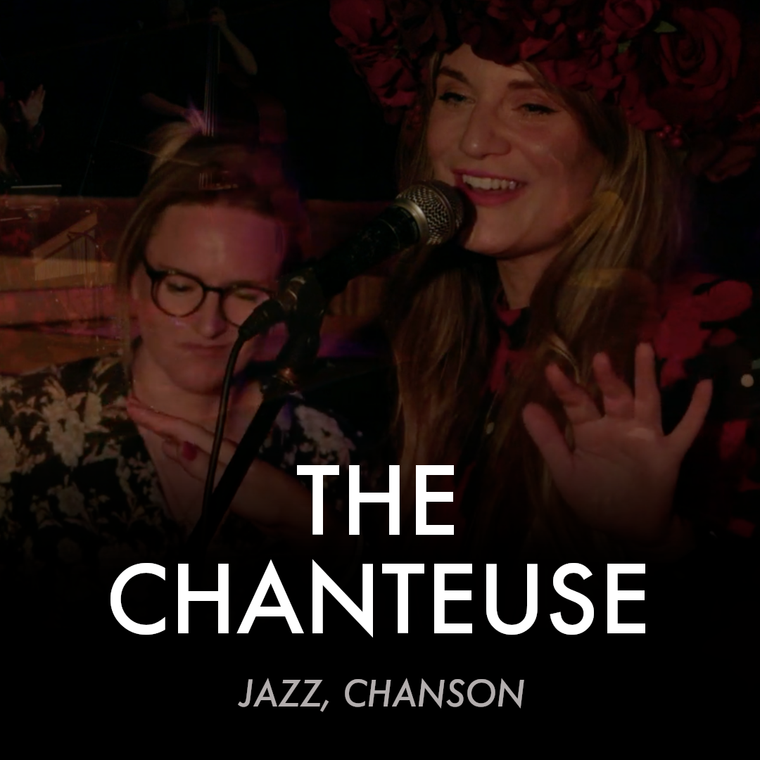 The Chanteuse