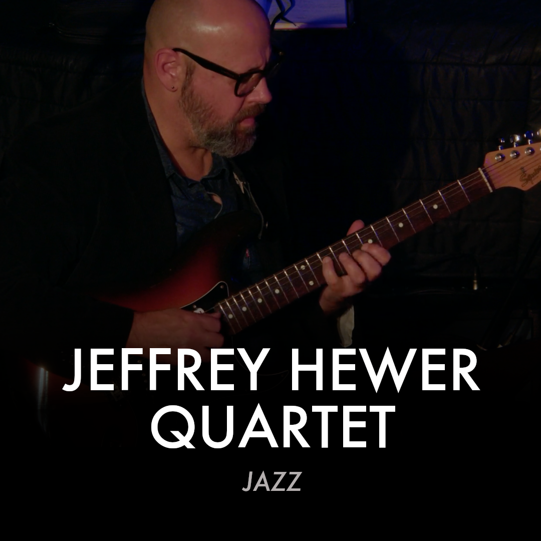 Jeffrey Hewer Quartet