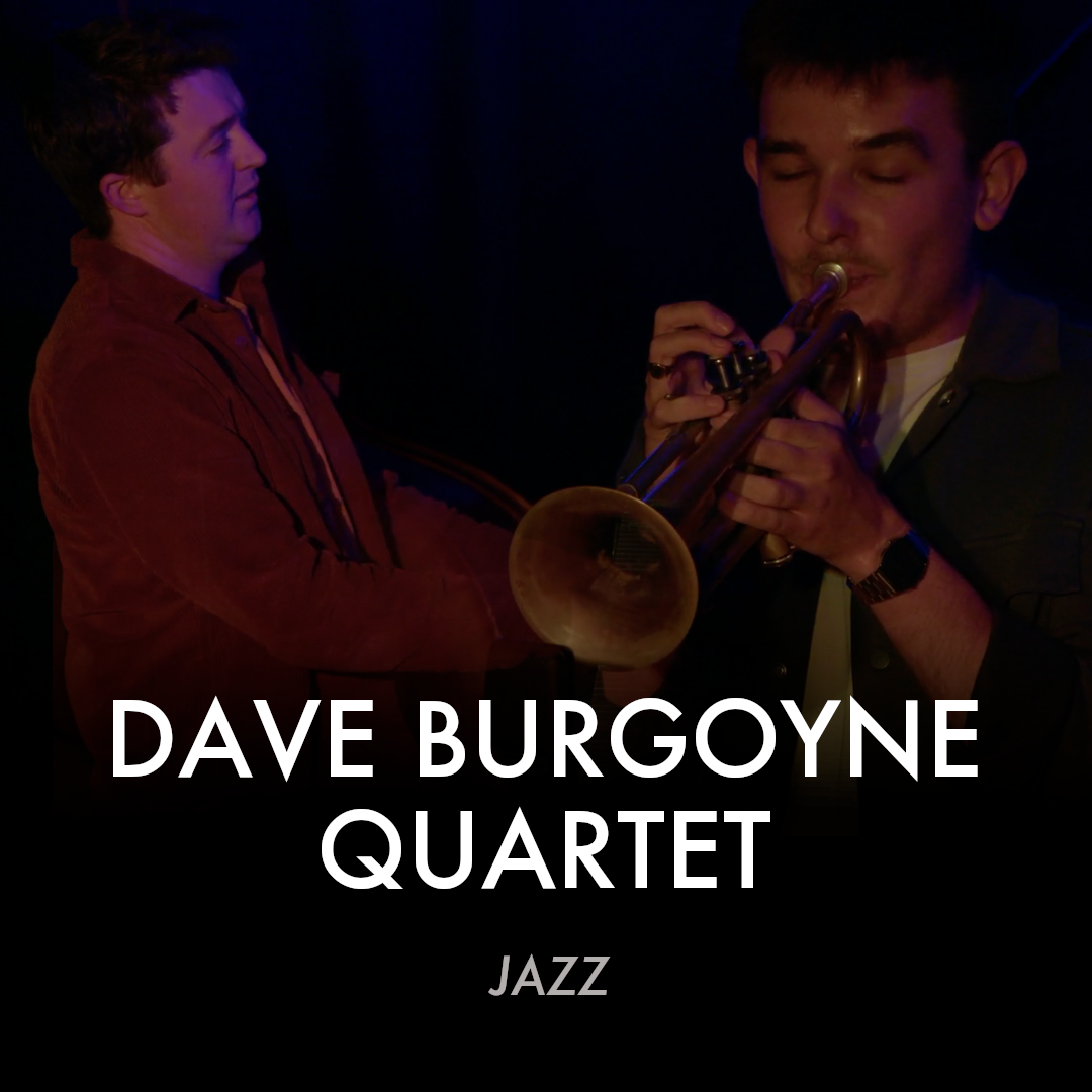 Dave Burgoyne Quartet
