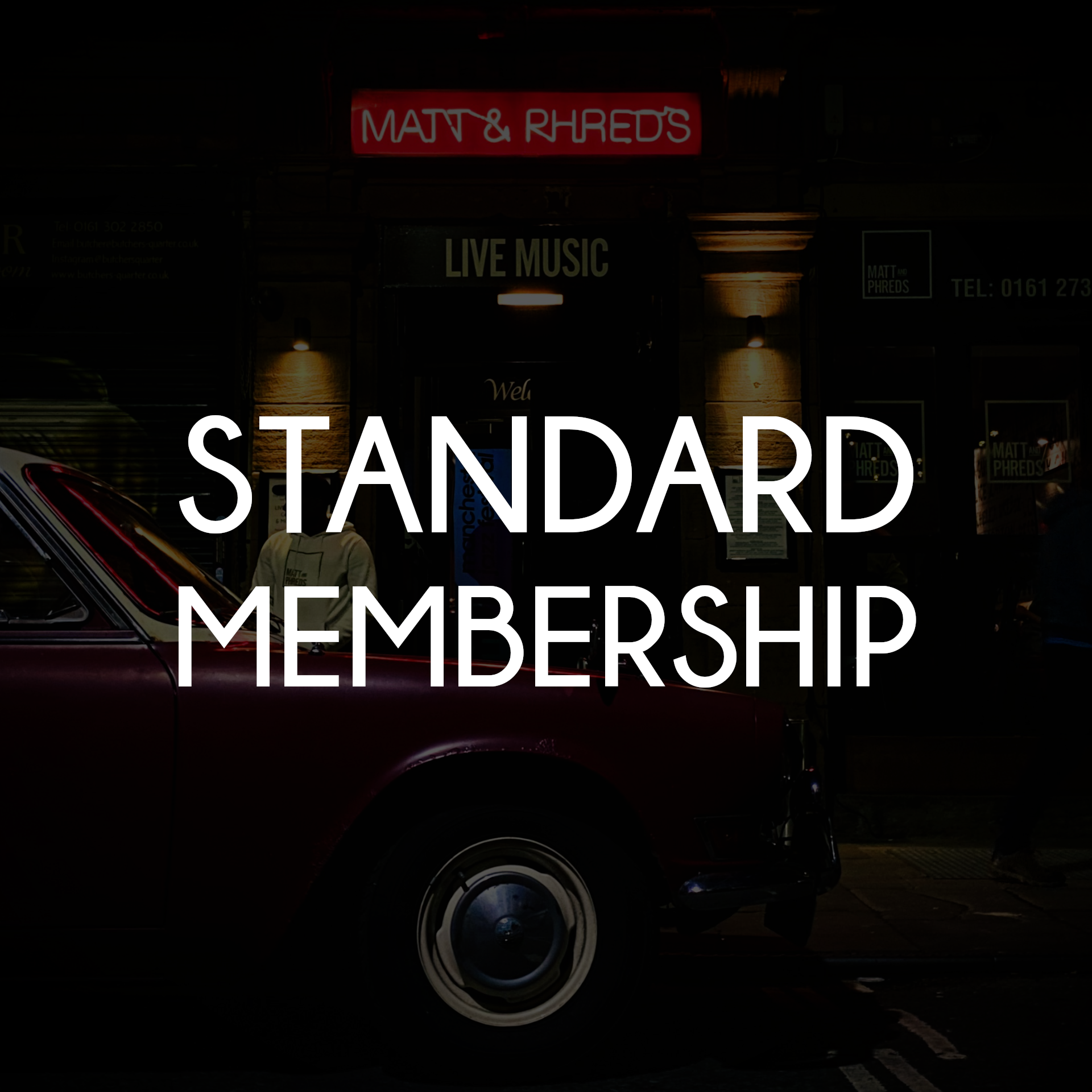Standard Membership