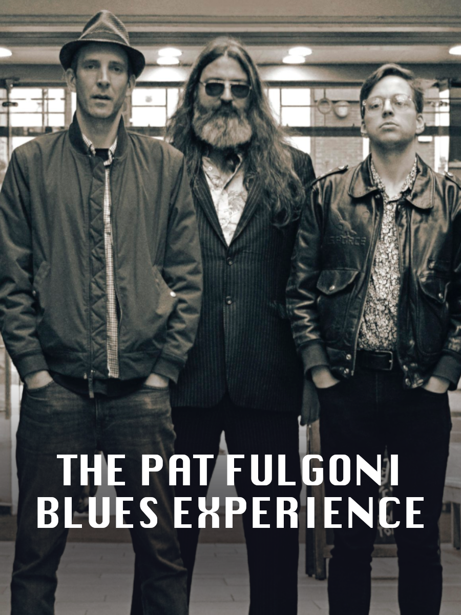 The Pat Fulgoni Blues Experience