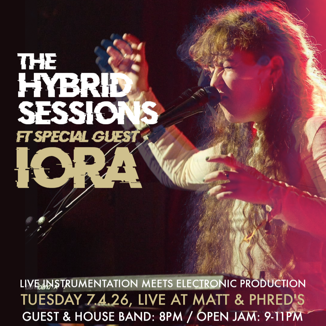 The Hybrid Sessions, ft. IORA