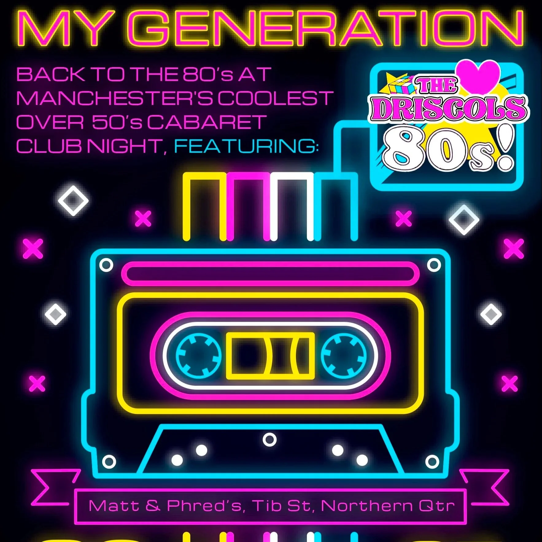 My Generation, ft. The Driscols