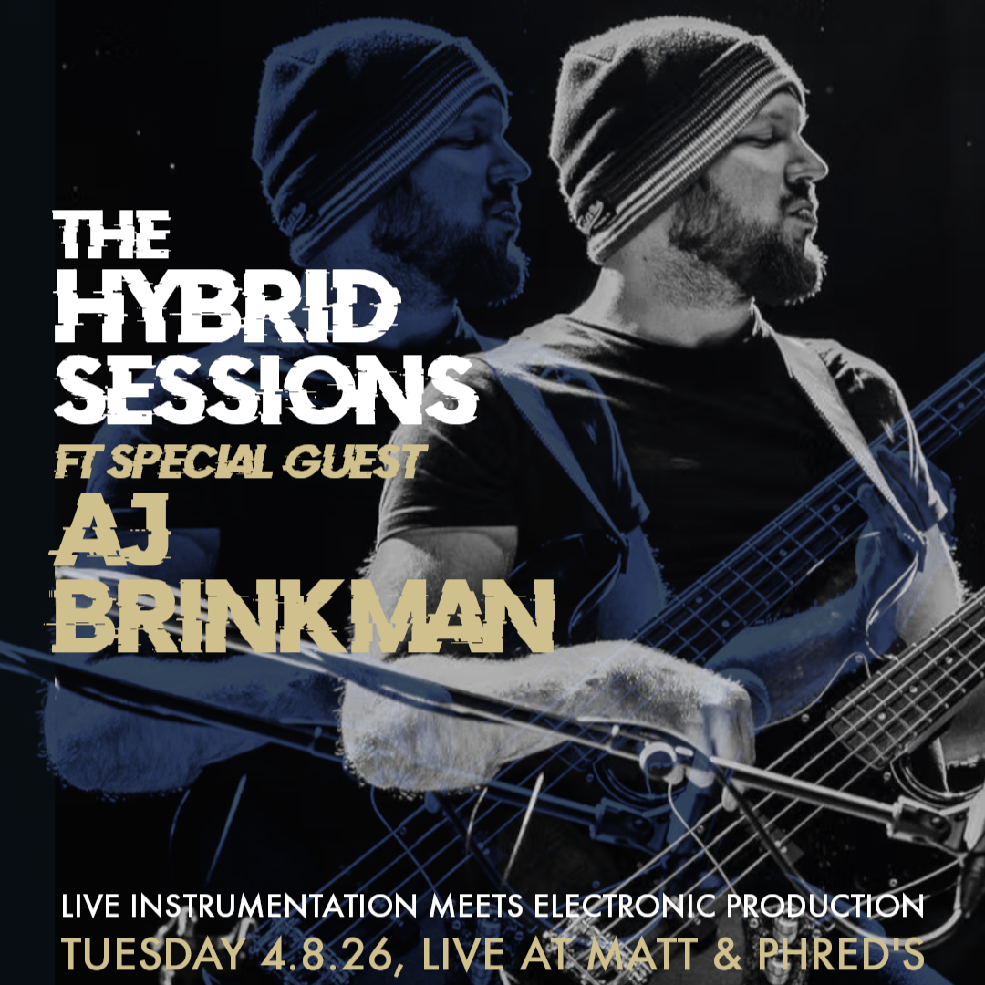 The Hybrid Sessions, ft. AJ Brinkman