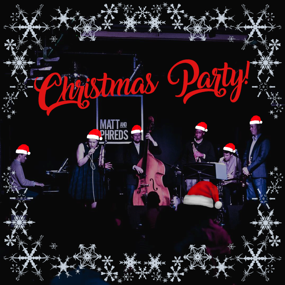 The Jazz Singers’ Christmas Party