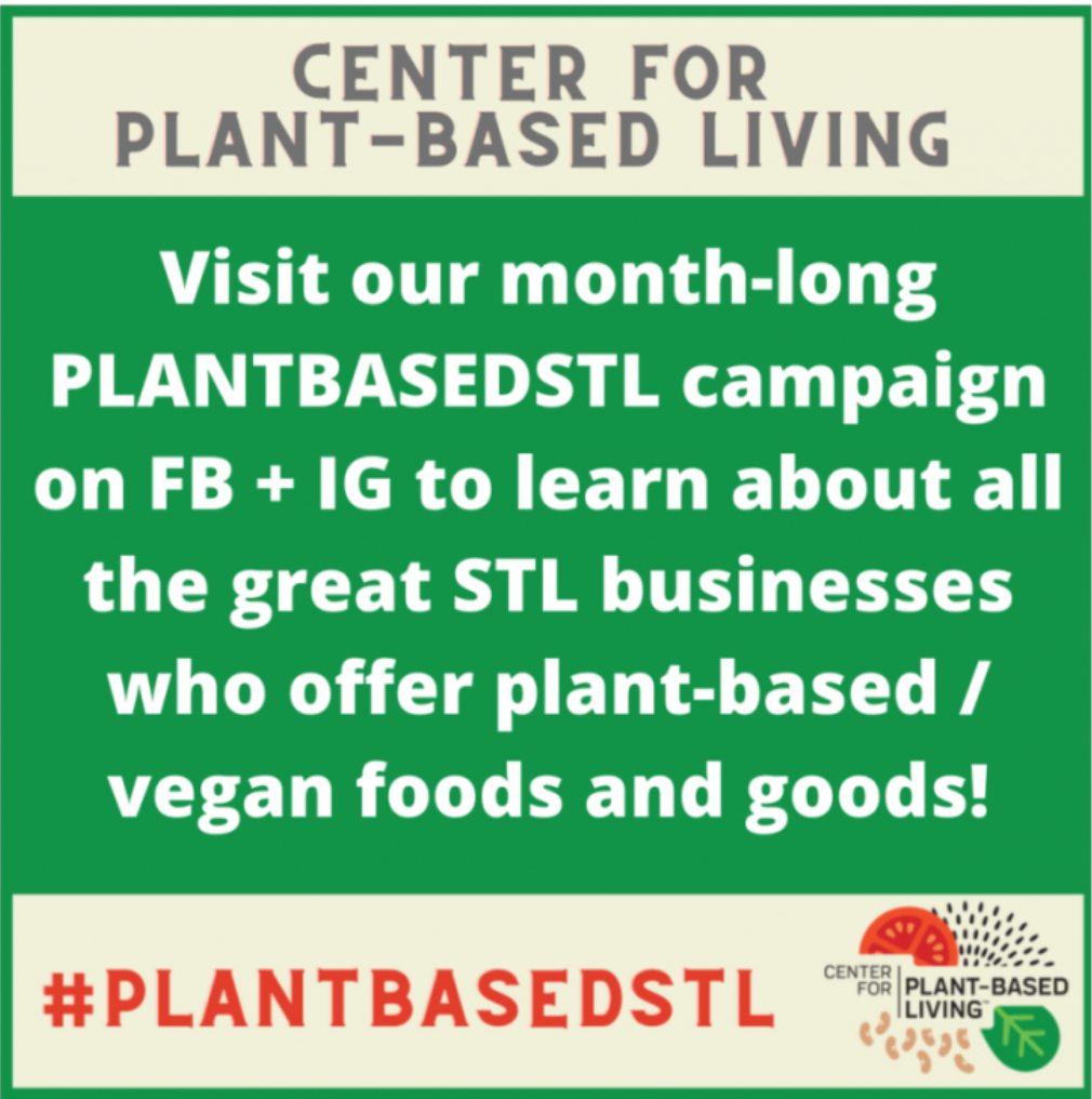 #PLANTBASEDSTL January Campaign
