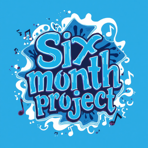 Six Month Project