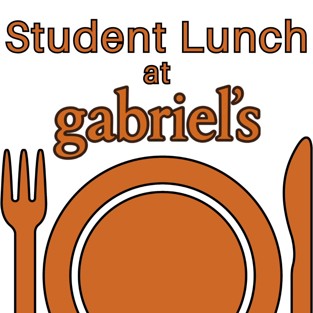 Student Lunch at Gabriel's